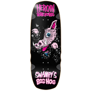 HEROIN SWAMPY'S BOG HOG DECK 
